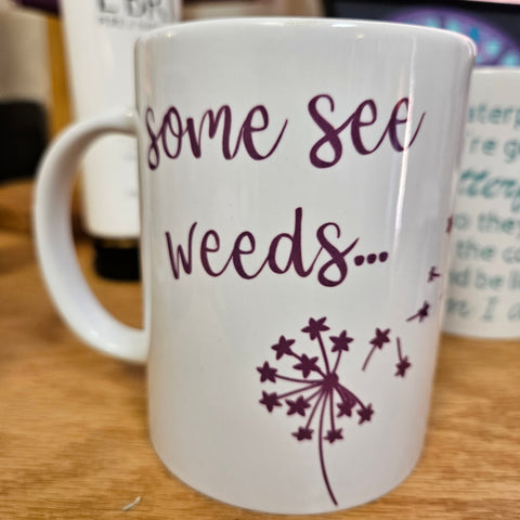 Mug - Weeds to Wishes - White